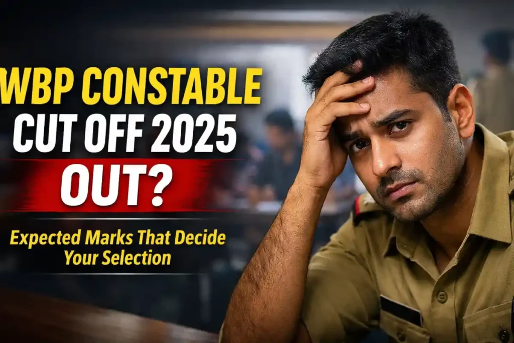 WBP Constable Cut Off 2025: Expected Category-Wise Marks & Previous Trends