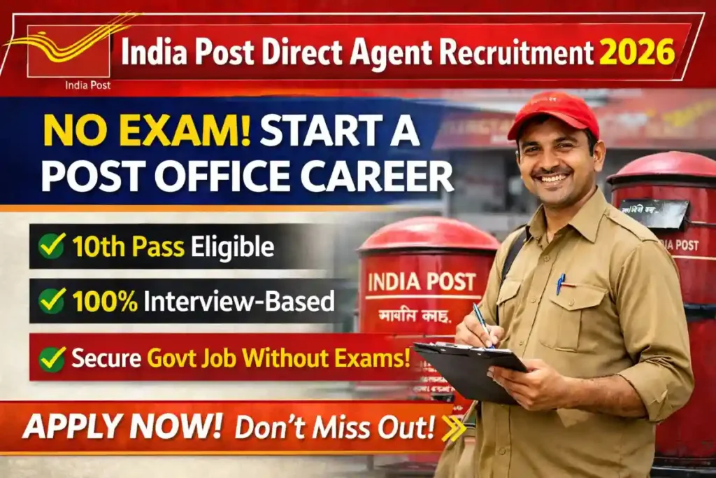 India Post Direct Agent Recruitment 2026: No Exam, Direct Interview