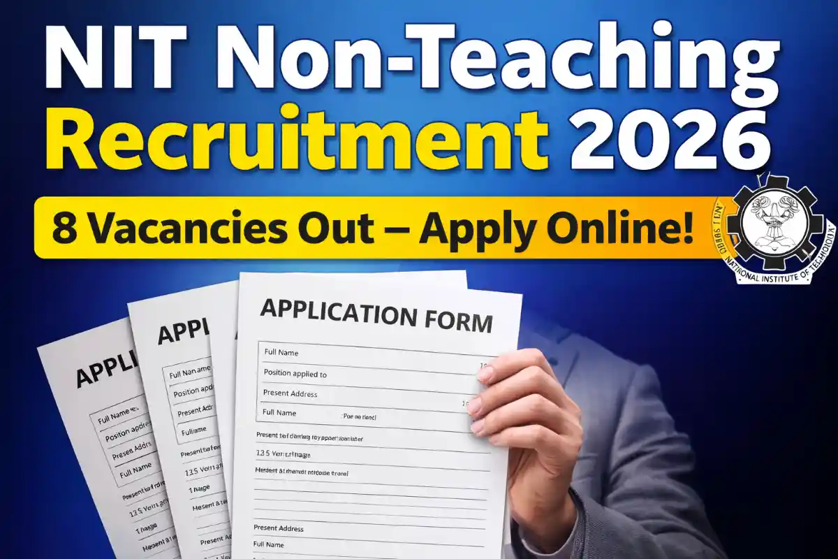NIT Non-Teaching Recruitment 2026: Apply Online
