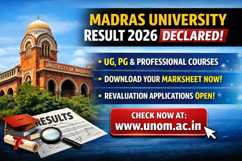 UNOM Result 2026 Out Now: Download Madras University UG, PG Exam Marksheet Online