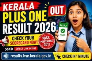 Kerala Plus One Result 2026 Out: Check DHSE Class 11 Result, Direct Link & Pass Percentage