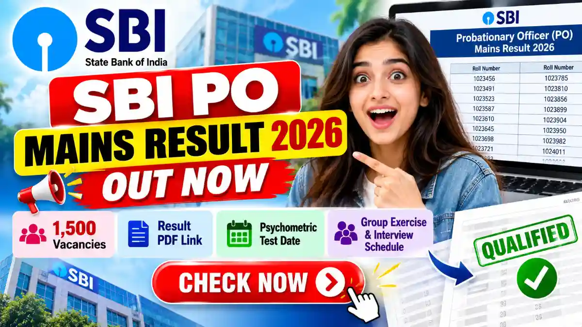 SBI PO Mains Result 2026 Out, Direct Link and Interview Dates